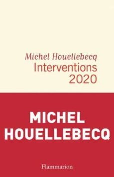interventions 2020-michel houellebecq-9782081510821