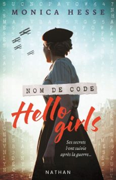 nom de code hello girls - ses secrets l'ont suivie après la guerre - young adult (ebook)-monica hesse-9782095042721