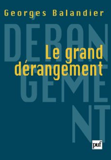 le grand derangement (ebook)-georges balandier-9782130790921