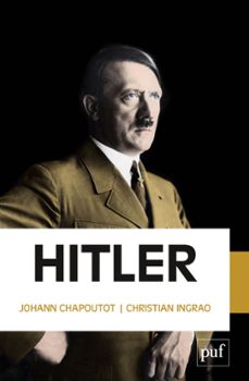 hitler (ebook)-johann chapoutot-christian ingrao-9782130812821