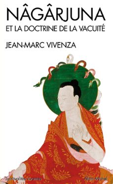 nagarjuna et la doctrine de la vacuite (ebook)-jean marc vivenza-9782226335821