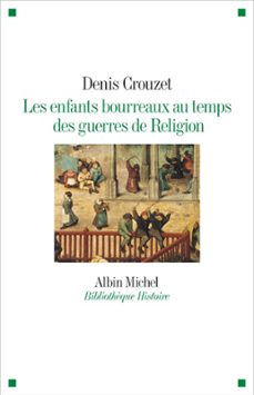 -denis crouzet-9782226450821