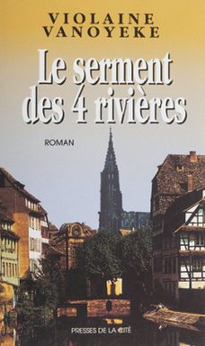 le serment des quatre rivières (ebook)-violaine vanoyeke-9782258128521