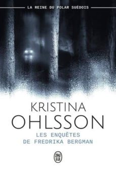 les enquetes de fredrika bergman (les enfants de cendres; la fille au tatouage; les anges gardiens)-9782290162521