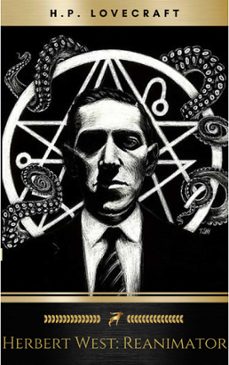 herbert west: reanimator (ebook)-h.p. lovecraft-9782291001621