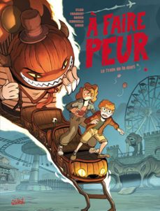 a faire peur - le train de la mort (ebook)-ingrid chabbert-9782302131521