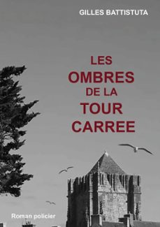 les ombres de la tour carree (ebook)-9782322651221