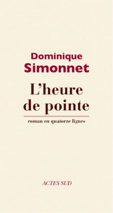 l'heure de pointe (ebook)-dominique simonnet-9782330008321