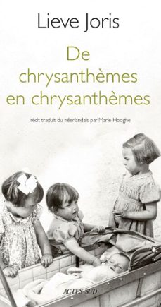 de chrysanthèmes en chrysanthèmes (ebook)-lieve joris-9782330206321