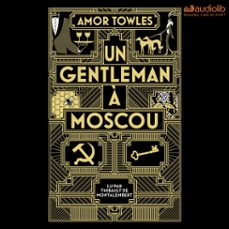 un gentleman a moscou (audiolibro)-amor towles-9782367628721