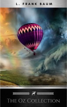 the wizard of oz 15 book collection: the wonderful wizard of oz box set, the marvellous land of oz, ozma of oz, dorothy and the wizard in oz, the road ... of oz and more (the wizard of oz collection) by l. frank baum (2014) paperback (ebook)-l. frank baum-9782377876921