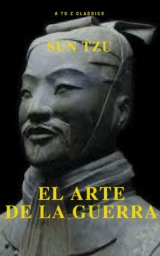 el arte de la guerra : clasicos de la literatura (a to z classics) (ebook)-sun tzu-9782378073121