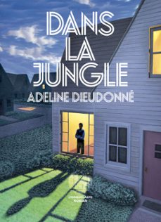 dans la jungle (ebook)-adeline dieudonne-9782378805821