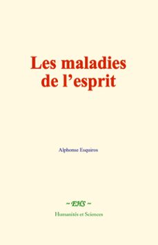 les maladies de lesprit (ebook)-9782381115221