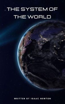 the system of the world (ebook)-isaac newton-zenith crescent moon press-9782384235421