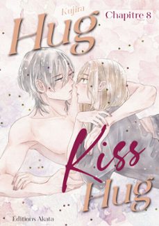 hug kiss hug - chapitre 8 (vf) (ebook)-9782385315221