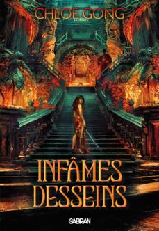 desirs immortels (e-book) - tome 02 infames desseins (ebook)-chloe gong-9782385600921