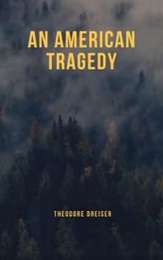 an american tragedy (ebook)-theodore dreiser-9782387172921