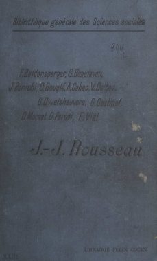 jean-jacques rousseau-fernand baldensperger-georges beaulavon-isaak benrubi-9782402221221