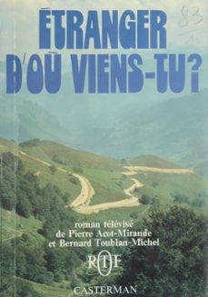 etranger, d'ou viens-tu ? (ebook)-jacqueline mirande-9782403010121