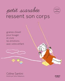 petit scarabee ressent son corps - graines d'eveil pour bouger et vivre les emotions (ebook)-celine santini-9782412065921