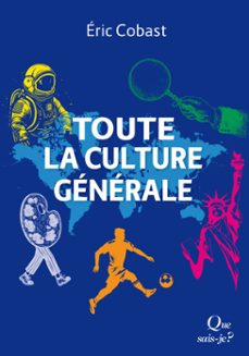 toute la culture generale (ebook)-eric cobast-9782715436121