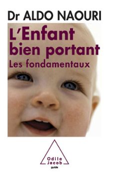 l' enfant bien portant (ebook)-aldo naouri-9782738196521