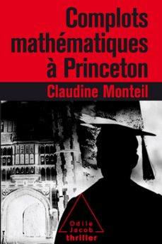 complots mathematiques a princeton (ebook)-claudine monteil-9782738199621