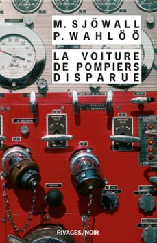 la voiture de pompiers disparue (ebook)-maj sjowall-per wahloo-9782743636821