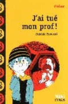j'ai tue mon prof-9782748509021