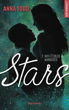 stars - tome 02-anna todd-9782755645521