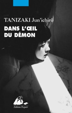 dans l'oeil du demon (ebook)-jun'ichiro tanizaki-9782809724721