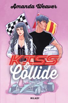 racing hearts, t2 : kiss &amp; collide (ebook)-amanda weaver-9782811224721