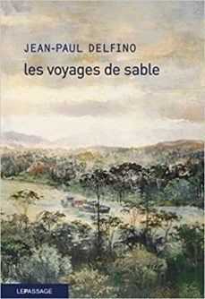 les voyages de sable (prix des romancières 2019)-9782847423921