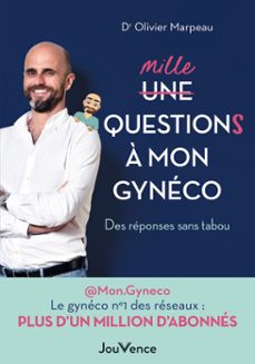 mille questions à mon gynéco : des réponses sans tabou-9782889702121
