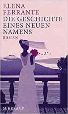 die geschichte eines neuen namens-9783518469521