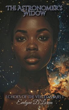 the astronomer's widow (ebook)-evelyne d´lorien-evelyne d´lorien-9783692285221