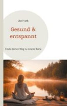 gesund &amp; entspannt (ebook)-9783695776221