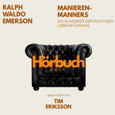 manieren  manners. ein klassiker der richtigen lebensfuhrung. (audiolibro)-ralph waldo emerson-9783754520321