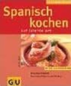 spanisch kochen auf leichte art-dorte rein-9783774257221