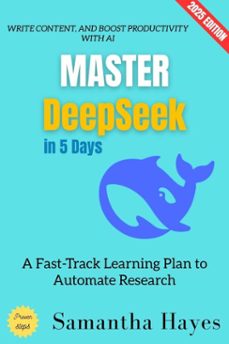 master deepseek in 5 days: (ebook)-samantha hayes-9783819798221