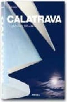 calatrava: obra completa 1979-2007 (ed. trilingue español-italian o-portugues)-9783822847121