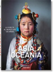 national geographic. la vuelta al mundo en 125 años. asia-reuel golden-9783836568821