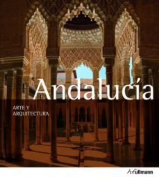 arte & arquitectura: andalucia (ed. 2013)-brigitte hintzen bohlen-9783848004621