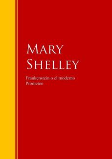 frankenstein o el moderno prometeo (ebook)-mary shelley-9783959280921