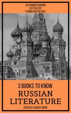 3 books to know russian literature (ebook)-alexander pushkin-leo tolstoy-fyodor dostoevsky-9783968583921