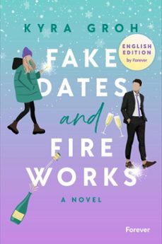 fake dates and fireworks: english edition (ebook)-kyra groh-9783989780521