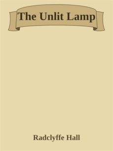 the unlit lamp (ebook)-radclyffe hall-9786050440621