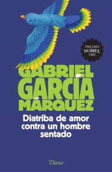 diatriba de amor contra un hombre sentado (ebook)-gabriel garcia marquez-9786070743221