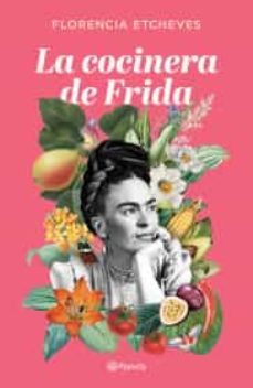 la cocinera de frida-9786070792021